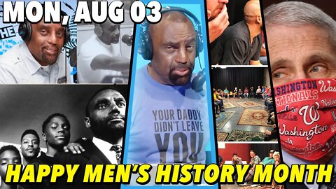 08/03/20 Mon: Happy Men's History Month