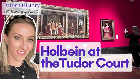 Holbein at the Tudor Court | Tea Time History Chat Live | 14th February 2024