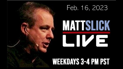 Matt Slick Live, 2/16/2023