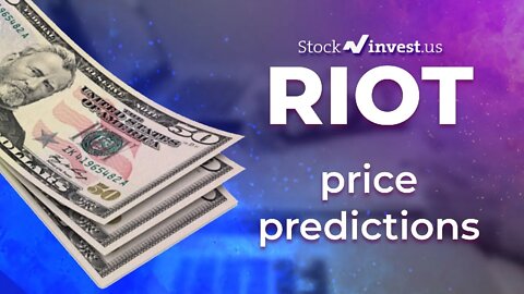 RIOT Price Predictions - Riot Blockchain Stock Analysis for Friday, July 22nd