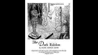 "The Dark Eidolon" by Clark Ashton Smith