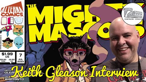 Keith Gleason discusses Mighty Mascots, Indie Comics, and Alterna Comics