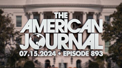 The American Journal MONDAY FULL SHOW - 07/15/2024