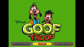 SNES [01] - Goof Troop - Longplay