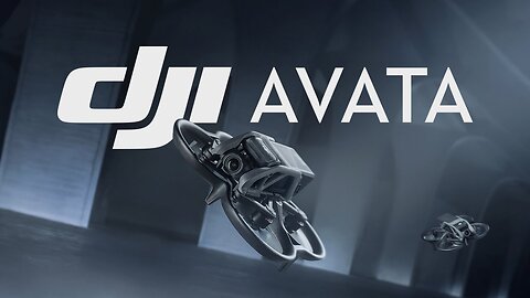 Introducing DJI Avata