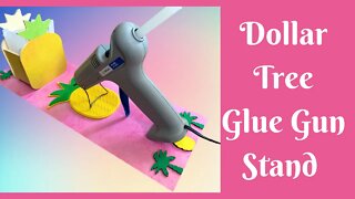 Everyday Crafting: Dollar Tree Glue Gun Stand | Dollar Tree Glue Gun Holder
