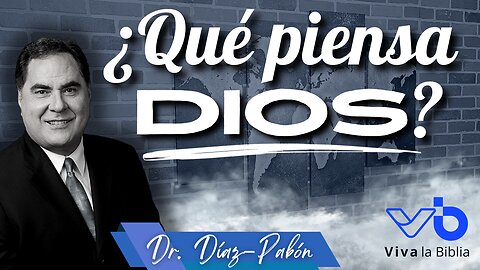 ¿Qué piensa Dios?