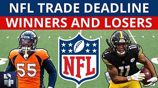2022 NFL Trade Deadline Winners & Losers