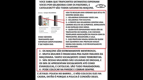 ESPIONAGEM DE GELADEIRAS, DOUTRINAÇÃO