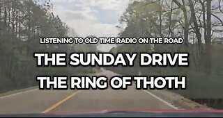 The Sunday Drive Listening to Escape! (The Ring of Thoth)