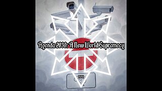 Agenda 2030: A New World Supremacy