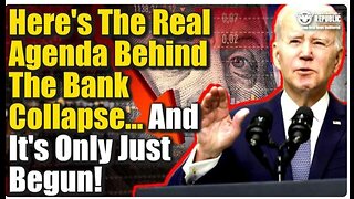 Here’s The Real Agenda Behind The Bank Collapse…And It’s Only Just Begun! - HRR