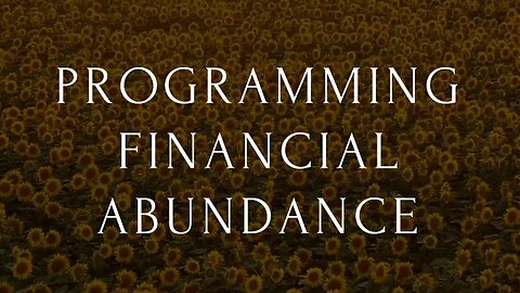 Affirmations for Programming Financial Abundance