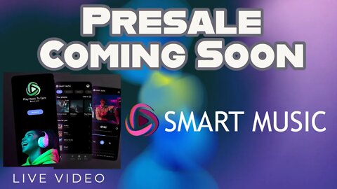 Smart Music Presale Comin Soon - I Cant Wait