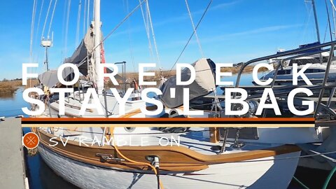 SV Ramble On | Foredeck Staysail Bag