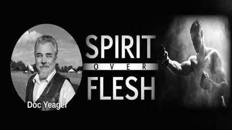 Spirit Over The Flesh by Dr Michael H Yeager