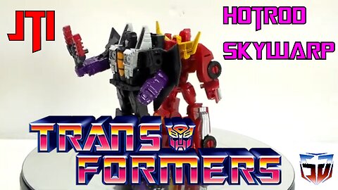 Just Transform it Transformers Core Class Hotrod & Skywarp