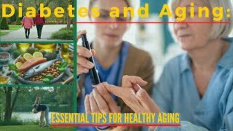 Diabetes and Aging: Essential Tips for Healthy Aging | ZeroDiabetes Zone