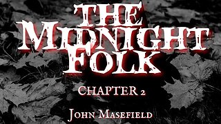 The Midnight Folk Chapter 2