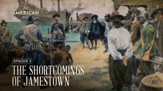 The Shortcomings of Jamestown | Trailer | The American Story Episode 2