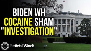Biden WH Cocaine SHAM "Investigation"