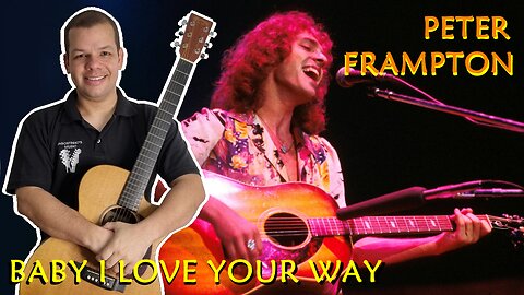 Como tocar BABY I LOVE YOUR WAY (Peter Frampton) - Aula completa + PDF