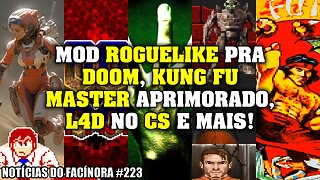 DOOM INFINITY (mod ROGUELIKE pra Doom), KUNG-FU MASTER aprimorado - Notícias do Facínora 223