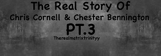 The REAL story of Chris Cornell & Chester Bennington Pt.3