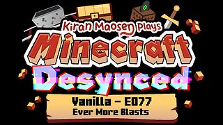 Minecraft Desynced E077 - Ever More Blasts