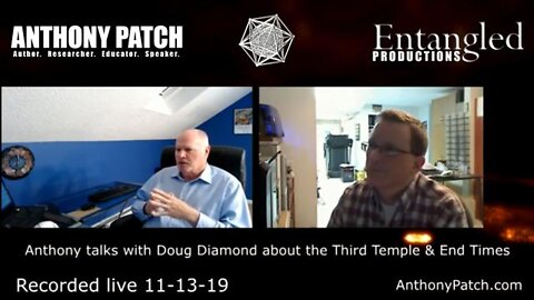 [Remastered] Doug Diamond Interview With Anthony Patch 11-13-19 (Note The Mention Of March 2020)