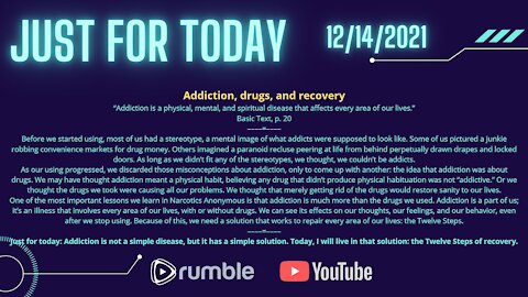 Just for Today - Addiction, drugs, and recovery - 12-14