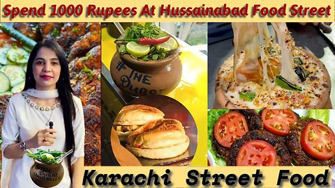 || Spending 1000 Rupees At Hussainabad Food Street || Matka Fries, Kata kat, Chapli Kabab || #food