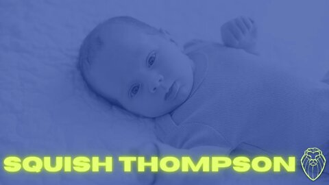 299 - Squish Thompson