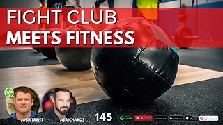 AJ RICHARDS | FIGHT CLUB MEETS FITNESS