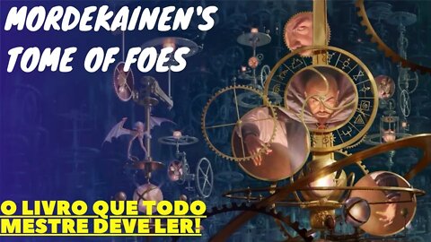 O TOMO DOS INIMIGOS DE MORDENKAINEN - MELHOR LIVRO DE D&D?