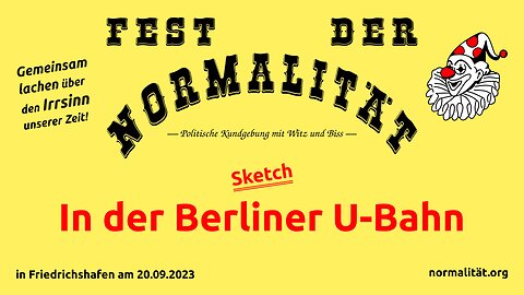 Sketch: In der Berliner U-Bahn - aufgeführt in Friedrichshafen am 20.09.2023