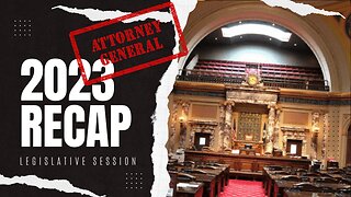 2023 Legislative Session Recap Pt 7