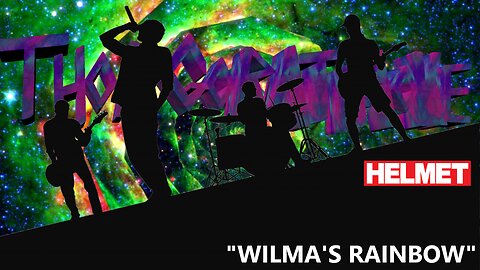 WRATHAOKE - Helmet - Wilma's Rainbow (Karaoke)