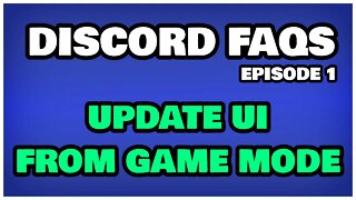 🎮 UE4/UE5 Discord Dilemmas - Episode 1: Update UI from Game Mode (Unreal Engine)