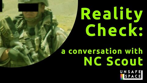 Reality Check: A Conversation with NC Scout