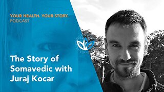 The Story of Somavedic with Juraj Korac