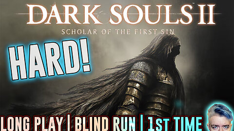 DARK SOULS 2: Scholar of the First Sin | Long Play 🕳️👨🏻‍🦯💨 Blind Run | Pt. 7