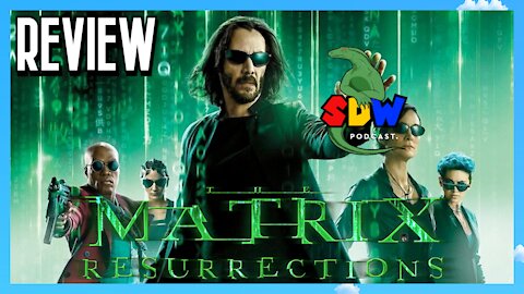 The Matrix Resurrections - Review