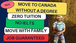 MOVE TO CANADA FOR FREE || MOVE TO CANADA WITHOUT A DEGREE || FULLY FUNDED SCHOLARSHIP IN CANADA