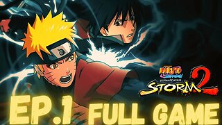 NARUTO SHIPPUDEN: ULTIMATE NINJA STORM 2 Gameplay Walkthrough EP.1- Homecoming FULL GAME