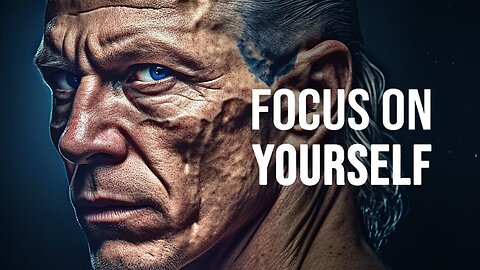 FOCUS ON YOURSELF - Motivational Speech