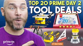 Top 20 Tool Deals on Amazon Prime Day 2 | Best Deals Yet!