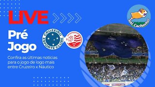 Pré-jogo Cruzeiro x Náutico