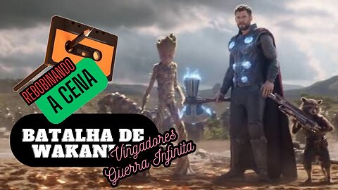 REWIND SCENE - BATTLE OF WAKANDA - Avengers Infinity War