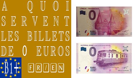Billets de zéro euro : à quoi servent-ils